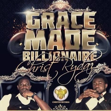 Grace Made Billionaire | Boomplay Music
