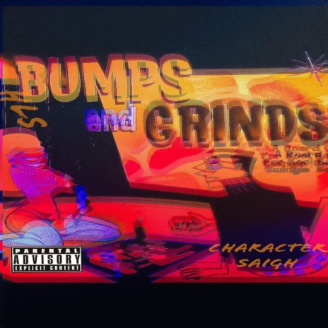 Bumps and Grinds | Boomplay Music