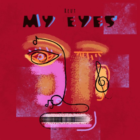 My eyes | Boomplay Music