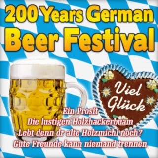 200 Years German Beer Festival