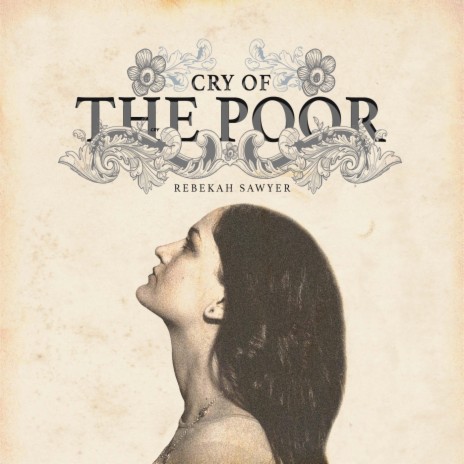 Cry of the Poor | Boomplay Music