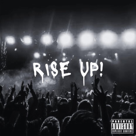 RISE UP! (Demo)