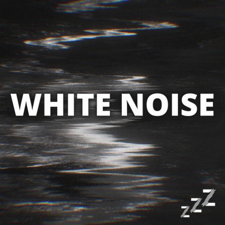 White Noise Loop ft. White Noise Baby Sleep & White Noise For Babies