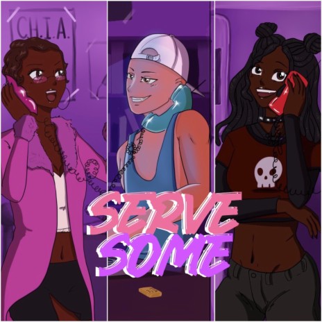SERVE SOME ft. AlanMichael | Boomplay Music
