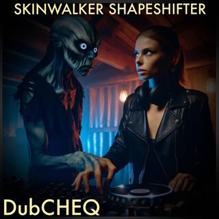 Skinwalker Shapeshifter