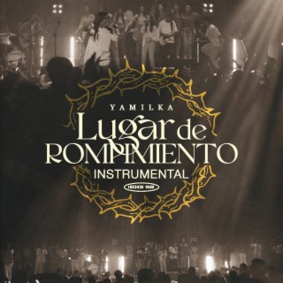 Lugar De Rompimiento (Instrumental)