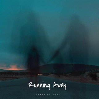 Running Away ft. Dina lyrics | Boomplay Music