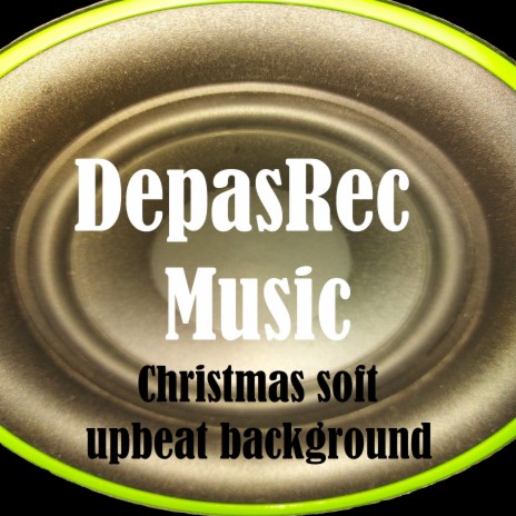 Christmas Soft Upbeat Background | Boomplay Music