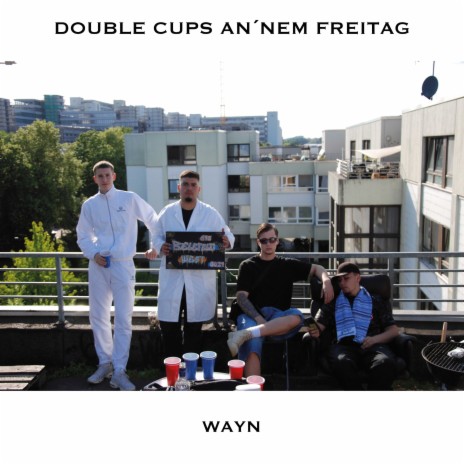 Double Cups an‘nem Freitag | Boomplay Music