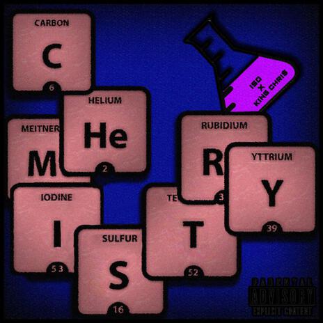 Chemistry ft. GTT | Boomplay Music