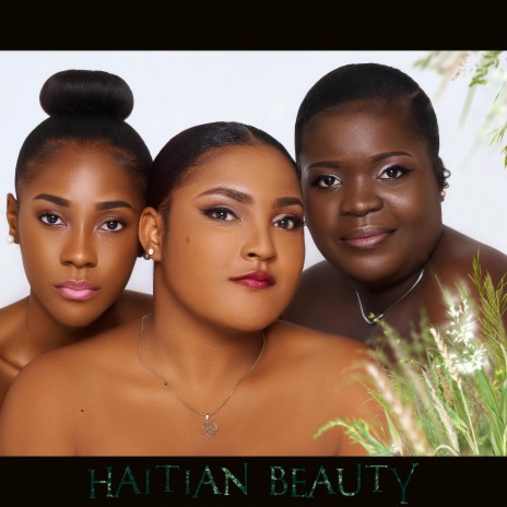 Haitian Beauty ft. Pasteur P Beatz