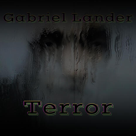 Terror (Original Gabriel Lander Soundtrack) | Boomplay Music