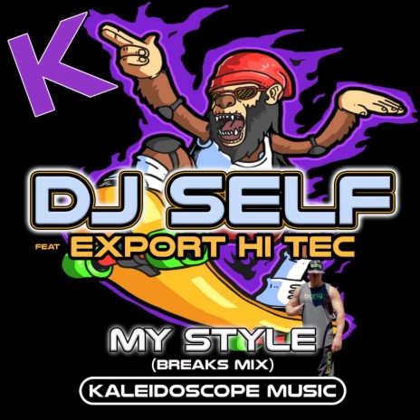 My Style (feat. Export Hi Tec) (Bass Breaks Mix) | Boomplay Music