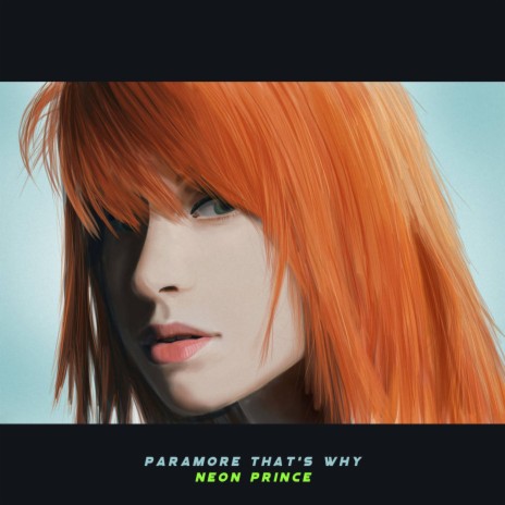 Paramore That's Why | Boomplay Music