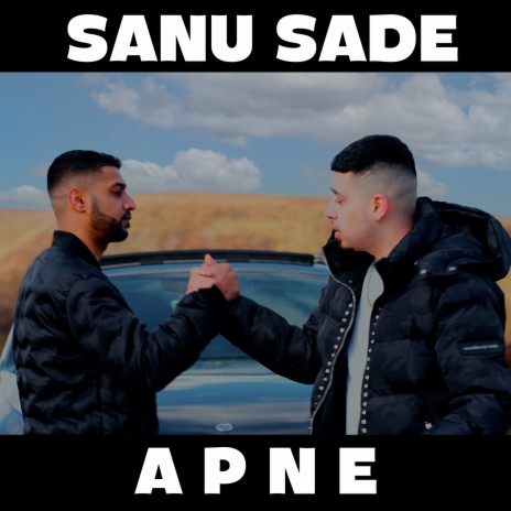 Sanu Sade Apne ft. Official Maani | Boomplay Music