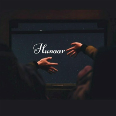 Hunaar ft. Akash Rastogi | Boomplay Music