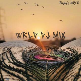 WRLD DJ MIX