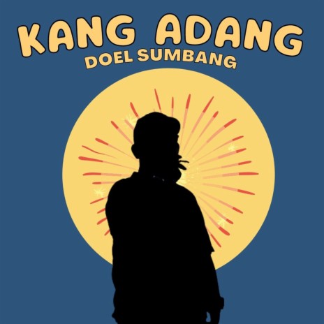 Kang Adang | Boomplay Music