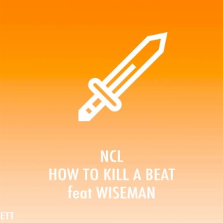 How 2 Kill A Beat ft. Wiseman WiserRec lyrics | Boomplay Music