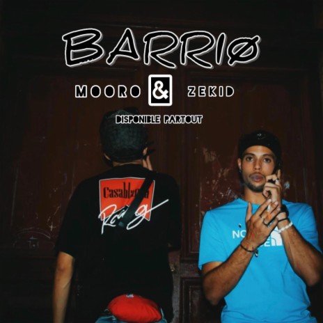 Barriø ft. Mooro | Boomplay Music