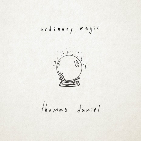 Ordinary Magic | Boomplay Music