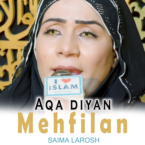 Aqa diyan Mehfilan | Boomplay Music