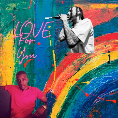 Love for You ft. Kofi | Boomplay Music