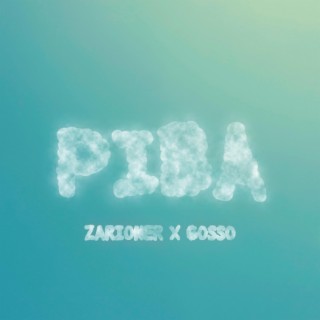 PIBA ft. Gosso lyrics | Boomplay Music