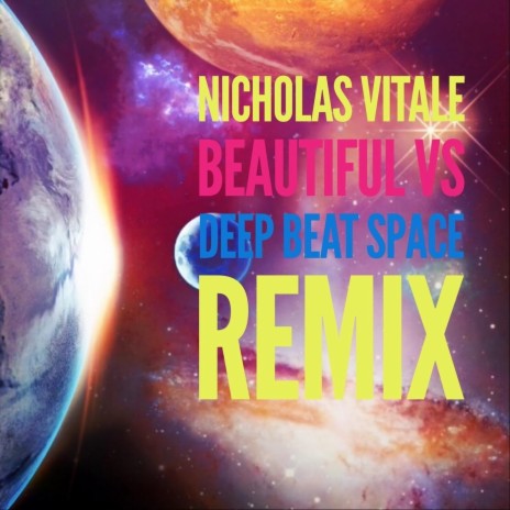 Beautiful vs Deep Beat Space (Remix) | Boomplay Music