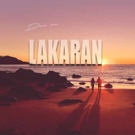 Lakaran | Boomplay Music