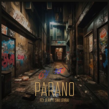 Parano ft. Snk le vrai | Boomplay Music