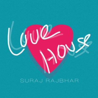 Love House