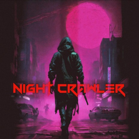 Night Crawler