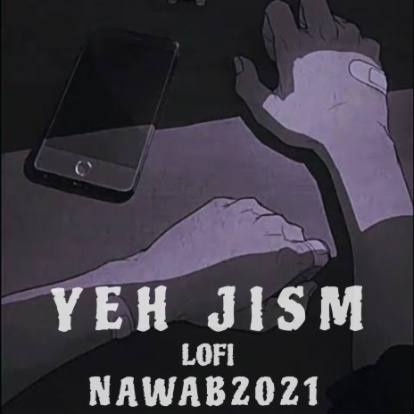 Yeh Jism (Lofi) | Boomplay Music