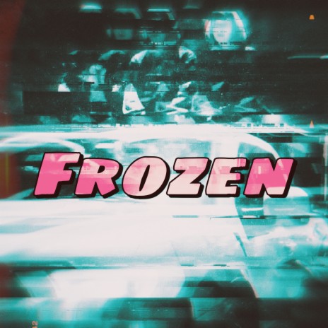 Frozen | Boomplay Music