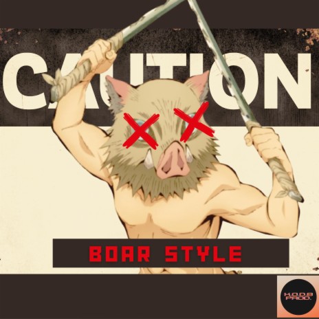 Boar Style | Boomplay Music