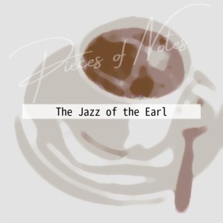 The Jazz of the Earl