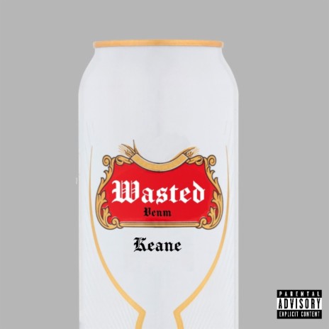 Wasted ft. KNE