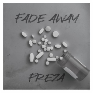 Fade Away