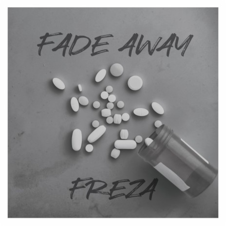 Fade Away | Boomplay Music