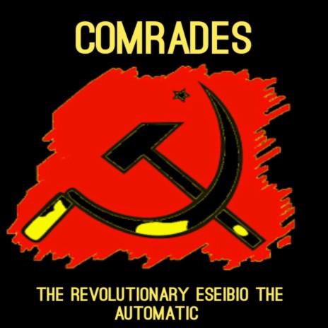 Comrades | Boomplay Music