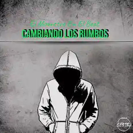 Cambiando los rumbos | Boomplay Music