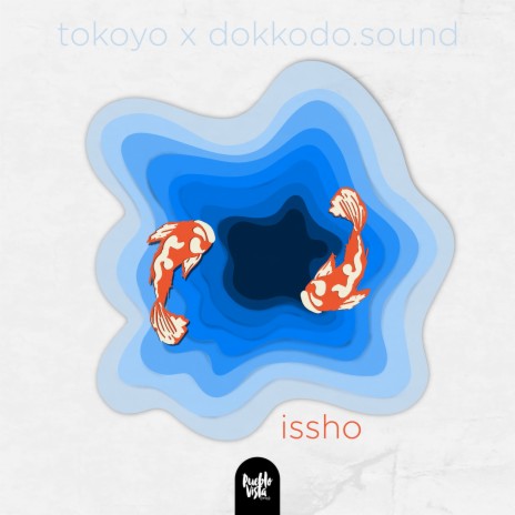 Issho ft. Dokkodo Sounds | Boomplay Music