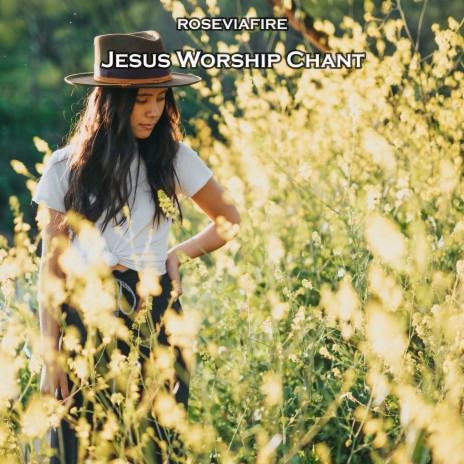 Jesus Worship Chant | Boomplay Music