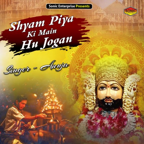 Shyam Piya Ki Main Hu Jogan (Devotional) | Boomplay Music