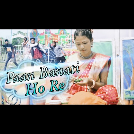 Paan Banati Ho Re | Boomplay Music