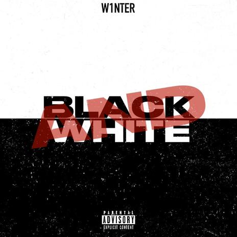 Black & White | Boomplay Music