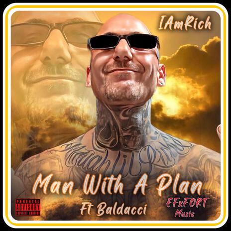 Man With A Plan ft. Baldacci | Boomplay Music