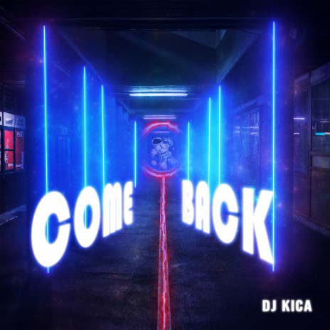 Come Back (Radio Edit)