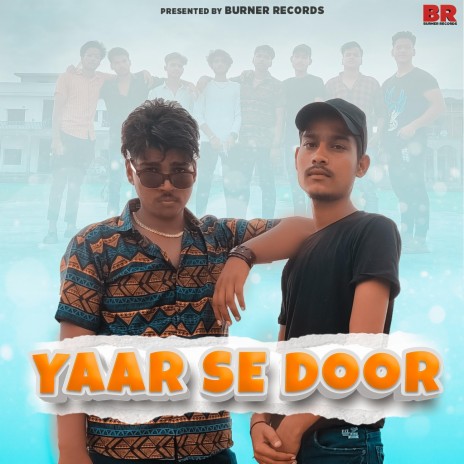 Yaar Se Door | Boomplay Music